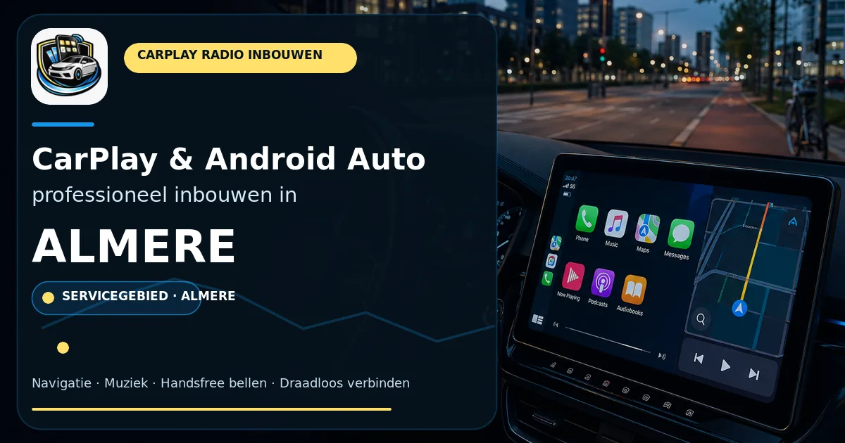 Stadsrijden zonder gedoe: CarPlay inbouwen in Almere — CarPlay- en Android Auto-radio in een auto-interieur