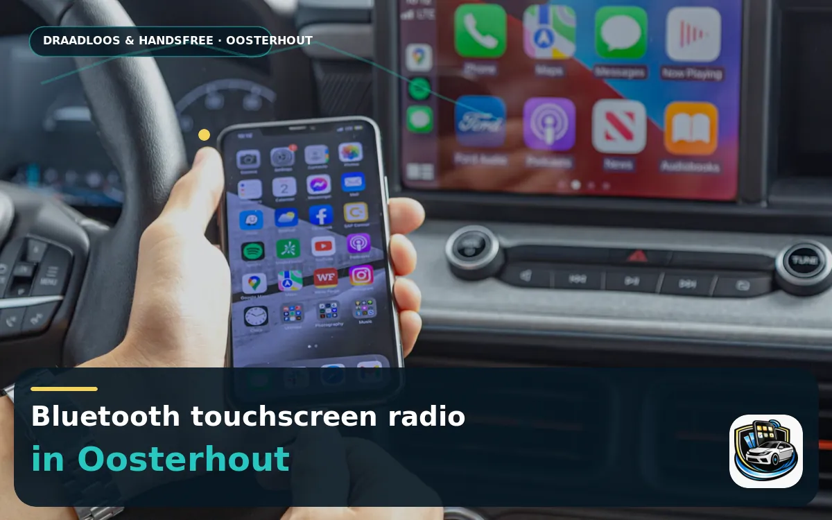 CarPlay scherm laten inbouwen Oosterhout — Bluetooth touchscreen radio en handsfree bediening