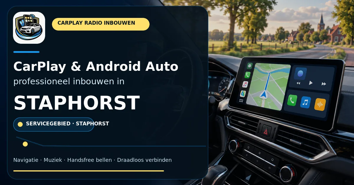 CarPlay inbouwen Staphorst — CarPlay- en Android Auto-radio in een auto-interieur
