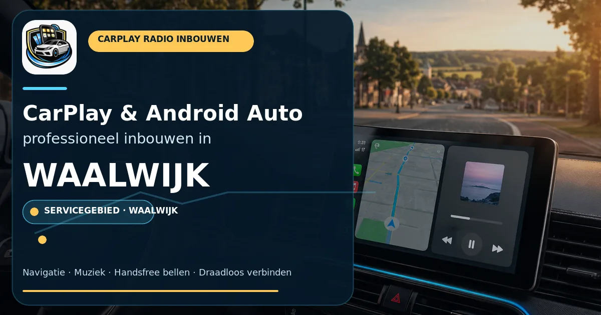 CarPlay inbouwen in Waalwijk voor wie dagelijks de A59 op gaat — CarPlay- en Android Auto-radio in een auto-interieur